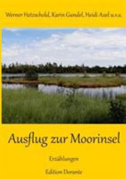 Paperback Ausflug zur Moorinsel: Erzählungen [German] Book