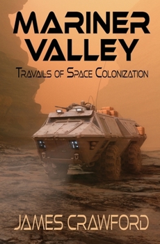 Paperback Mariner Valley: Travails of Space Colonization Book