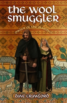 Paperback The Wool Smuggler: Owler of the Marshes Book
