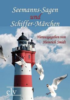 Paperback Seemanns-Sagen Und Schiffer-M Rchen [German] Book