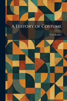 Paperback A History of Costume Book