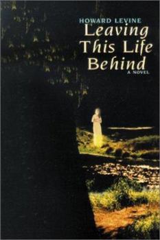 Paperback Leaving This Life Behind Book