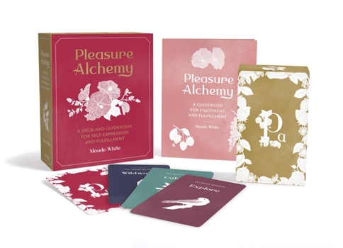 Cards Pleasure Alchemy: A Deck and Guidebook for Self-Expression and Fulfillment Book