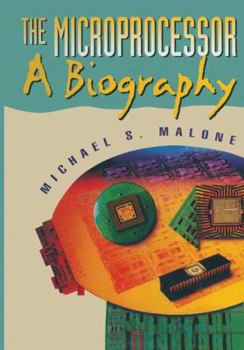Hardcover The Microprocessor: A Biography Book