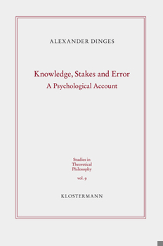 Paperback Knowledge, Stakes and Error: A Psychological Account Book