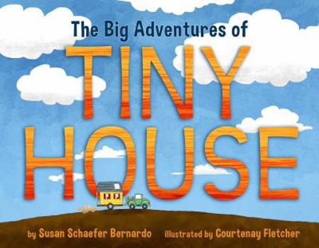 Hardcover The Big Adventures of Tiny House Book