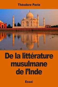 Paperback De la littérature musulmane de l'Inde [French] Book