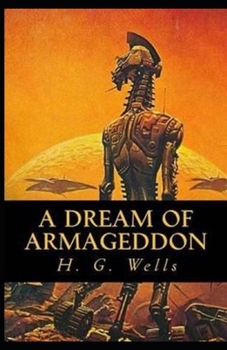 Paperback A Dream of Armageddon Illustrated Book