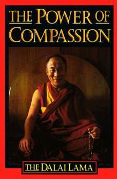 Paperback The Power of Compassion: His Holiness the Dalai Lama Book