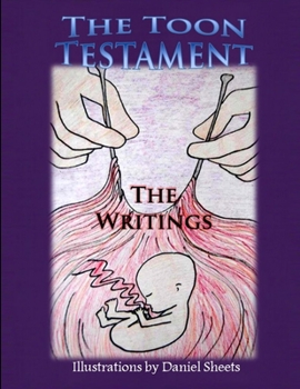Paperback The Toon Testament: The Writings Book