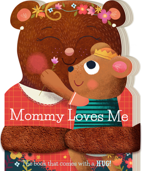 Board book Mommy Loves Me Book