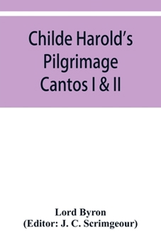 Paperback Childe Harold's Pilgrimage: Cantos I & II Book