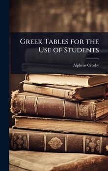 Greek Tables for the Use of Students
