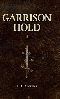 Hardcover Garrison Hold: I Book
