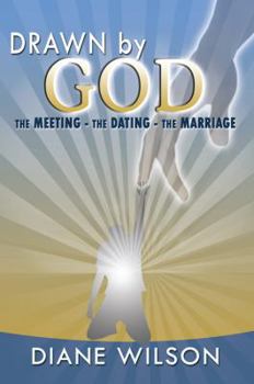 Paperback Drawn by God: The Meeting - The Dating - The Marriage Book