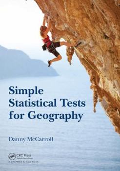 Paperback Simple Statistical Tests for Geography Book