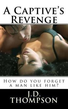 Paperback A Captive's Revenge Book