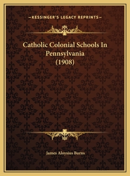 Catholic Colonial Schools In Pennsylvania