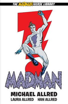 Madman Library Edition Volume 1 - Book #1 of the Madman Library Edition