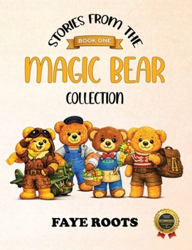 Stories from the Magic Bear Collection