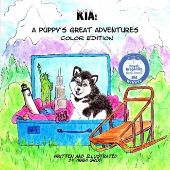 Paperback Kia: A Puppy's Great Adventures: Color Edition Book