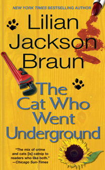 Mass Market Paperback The Cat Who Went Underground Book