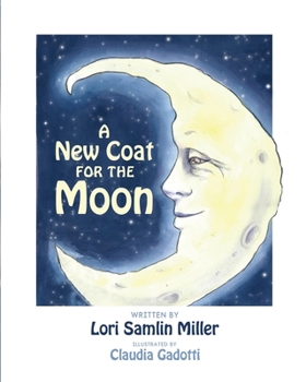 Paperback A New Coat for the Moon Book