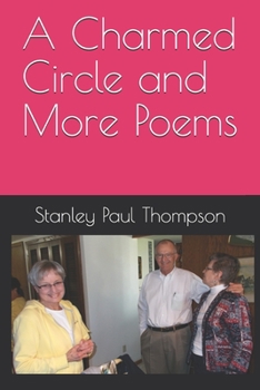 Paperback A Charmed Circle and More Poems Book