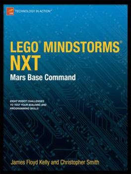 Paperback Lego Mindstorms Nxt: Mars Base Command Book