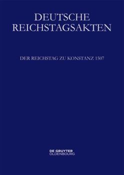 Hardcover Der Reichstag zu Konstanz 1507 (German Edition) [German] Book