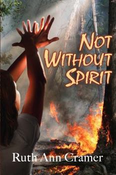 Paperback Not Without Spirit Book