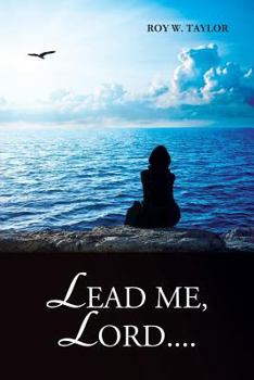 Paperback Lead Me, Lord....: How God Guides Us Book