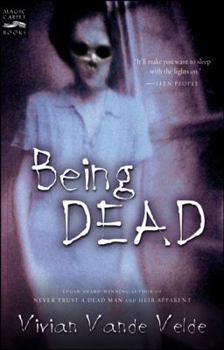 Being Dead (Turtleback School & Library Binding Edition)