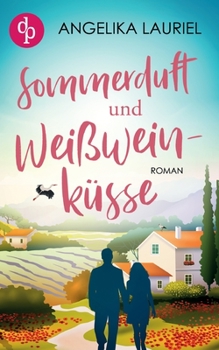 Paperback Sommerduft und Weißweinküsse [German] Book