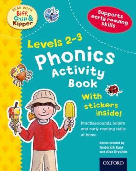 Paperback Phonics Activity Book, Levels 2-3 (Read with Biff, Chip, and Kipper) Book