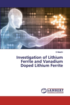 Paperback Investigation of Lithium Ferrite and Vanadium Doped Lithium Ferrite Book