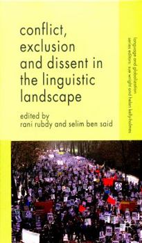 Hardcover Conflict, Exclusion and Dissent in the Linguistic Landscape Book