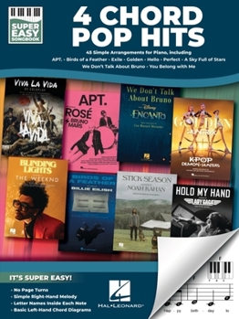 Paperback 4 Chord Pop Hits - Super Easy Songbook - 45 Simple Arrangements for Piano Book