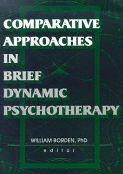 Paperback Comparative Approaches in Brief Dynamic Psychotherapy Book