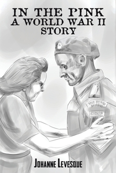 Paperback In the Pink: A World War II Story Book