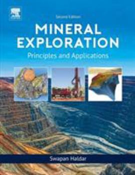 Paperback Mineral Exploration: Principles and Applications Book