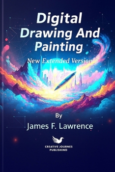 Paperback Digital Drawing and Painting: New Extended Version! Book