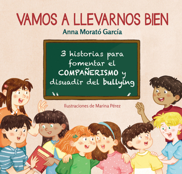 Hardcover Vamos a Llevarnos Bien / We Will Get Along [Spanish] Book