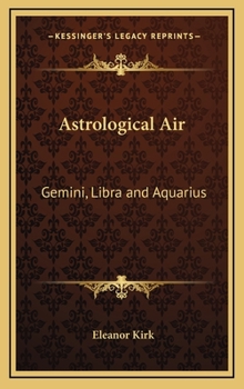 Hardcover Astrological Air: Gemini, Libra and Aquarius Book