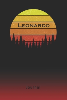 Journal: Leonardo Personalized First Name Personal Writing Diary | Letter L Classic Retro Vintage Sunset Cover | Daily Diaries for Journalists & ... Taking | Write about your Life & Interests