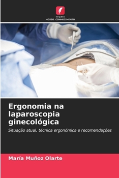 Paperback Ergonomia na laparoscopia ginecológica [Portuguese] Book