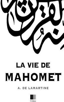 Paperback La vie de Mahomet [French] Book