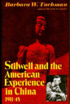 Hardcover Stilwell and the American Experience in China 1911-45 Book