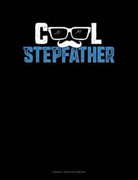 Paperback Cool Stepfather: Cornell Notes Notebook Book