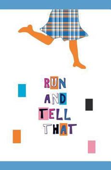 Run and Tell That: Blank Journal and Musical Theater Quote